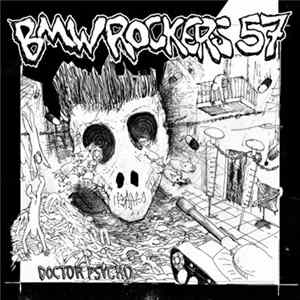 BMW Rockers 57 - Doctor Psycho Album