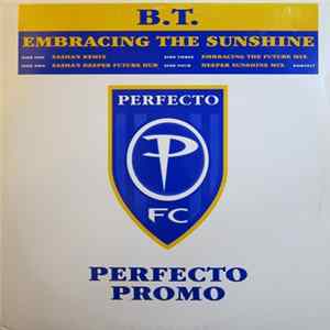 BT - Embracing The Sunshine Album