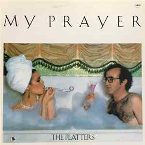The Platters - My Prayer Album