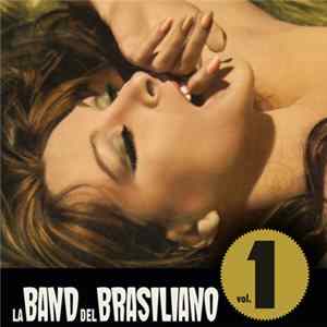 La Band Del Brasiliano - Vol. 1 Album