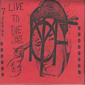 Maimed For Life - Live To Die '85 Album