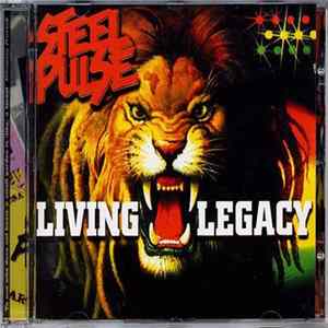 Steel Pulse - Living Legacy Album