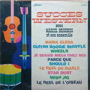Marcel Brisebois Et Son Ensemble - Succès Western Album