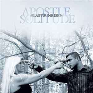Apostle Of Solitude - Last Sunrise Album