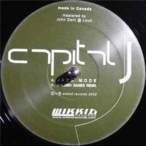 Capital J - Jack Mode / Childish Games (Remix) Album