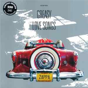 Frank Zappa - Greasy Love Songs Album