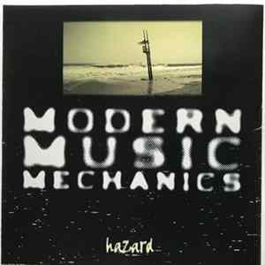 Modern Music Mechanics - Hazard Album