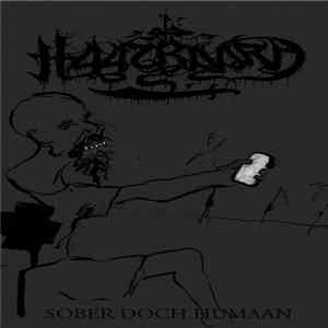 Haatbaard - Sober Doch Humaan Album