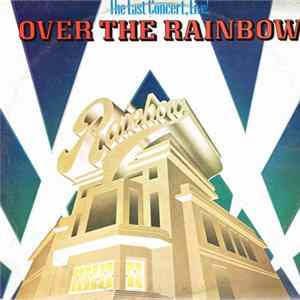 Various - Over The Rainbow (The Last Concert, Live!) Album