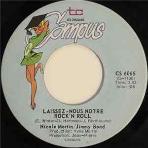 Nicole Martin / Jimmy Bond - Laissez- Nous Notre Rock'N Roll / Quand On Est Deux Album