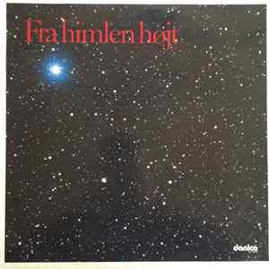 Sankt Annæ Pigekor - Fra Himlen Højt Album