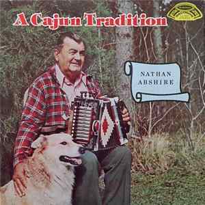 Nathan Abshire - A Cajun Tradition Album