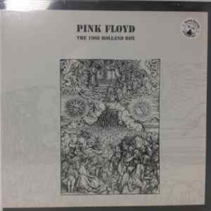 Pink Floyd - The 1968 Holland Box Album