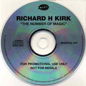 Richard H Kirk - The Number Of Magic Album