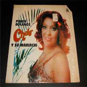 Chelo - Puros Boleros Chelo Y Su Mariachi Album