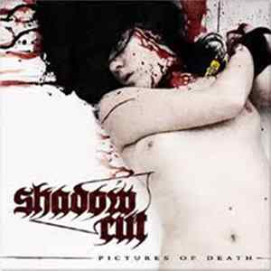 Shadow Cut - Pictures Of Death Album