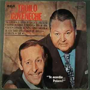 Aníbal Troilo, Roberto Goyeneche - Te Acordas... Polaco? Album
