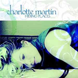 Charlotte Martin - Hiding Places Album