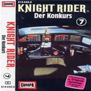 Peter Bondy - Knight Rider 7 - Der Konkurs Album