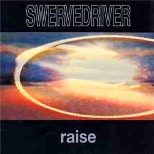 Swervedriver - Raise Album