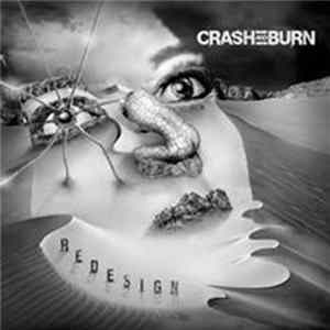 Crash And Burn - Redesign Album