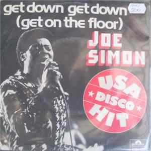 Joe Simon - Get Down Get Down (Get On The Floor) Album