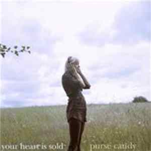 Purse Candy - Your Heart Is Sold Album