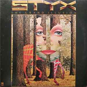 Styx - The Grand Illusion Album