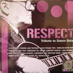 Various - Respect, Tribute To Damir Dičić Album