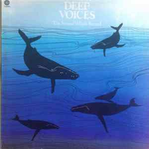 Whales - Deep Voices - The Second Whale Record Album