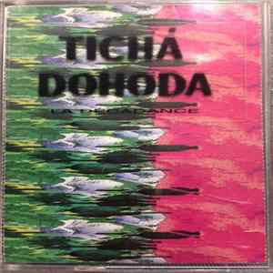 Tichá Dohoda - La Décadance Album