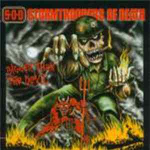 S.O.D. - Bigger Than The Devil Album