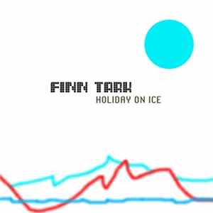 Finn Tark - Holiday On Ice Album