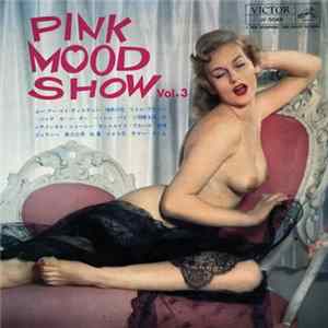 Various - Pink Mood Show Vol.3 Album