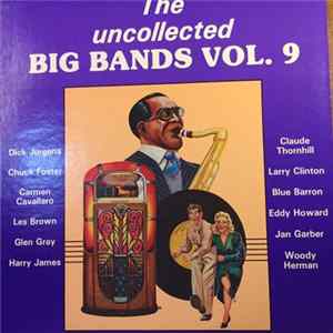 Various - The Uncollected Big Bands Vol. 9 Album