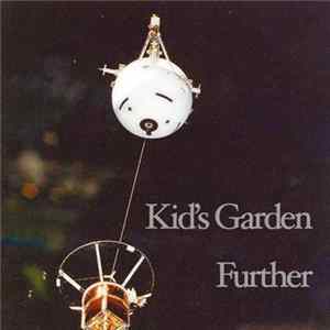 Kid's Garden - Further Album
