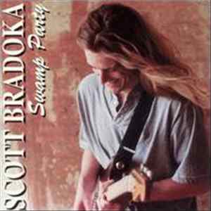 Scott Bradoka - Swamp Party Album