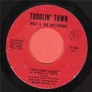 Bull & The Matadors - The Funky Judge Album