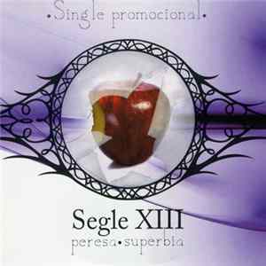 Segle XIII - Peresa • Supèrbia Album