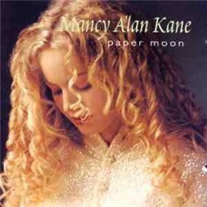 Mancy A'lan Kane - Paper Moon Album