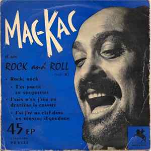 Mac-Kac Et Son Rock And Roll - Mac-Kac Et Son Rock And Roll (Vol. II) Album