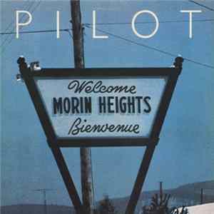 Pilot - Morin Heights Album