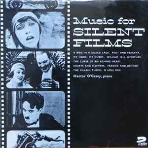 Hector O'Casey - Music For Silent Films Album