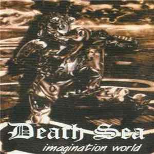 Death Sea - Imagination World Album