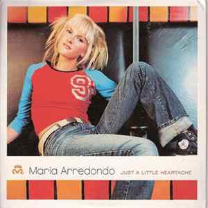 Maria Arredondo - Just A Little Heartache Album