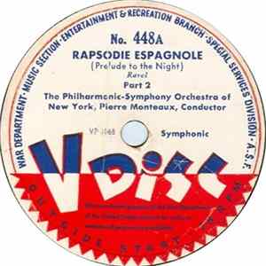 The Philharmonic-Symphony Orchestra Of New York, Pierre Monteaux / Morton Gould And His Orchestra - Rapsodie Espagnole (Prelude To The Night) / Temptation Album