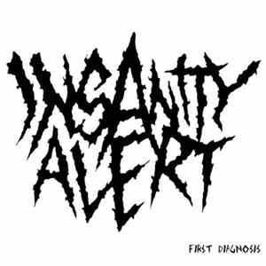 Insanity Alert - First Diagnosis Album
