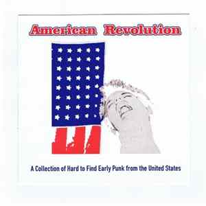 Various - American Revolution Volume 1 - Rare Hardcore Punk From The United States 1978-1984 Album