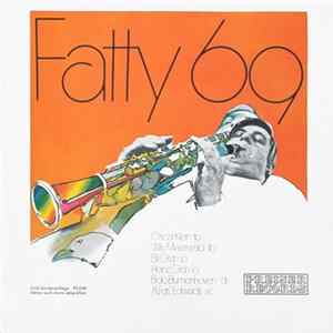 Fatty George - Fatty 69 Album