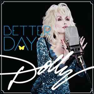Dolly Parton - Better Day Album